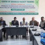 जनेकृविवि में सतत खेती में  उभरती प्रौद्योगिकियां और नवाचार विषय पर प्रशिक्षण आयोजित